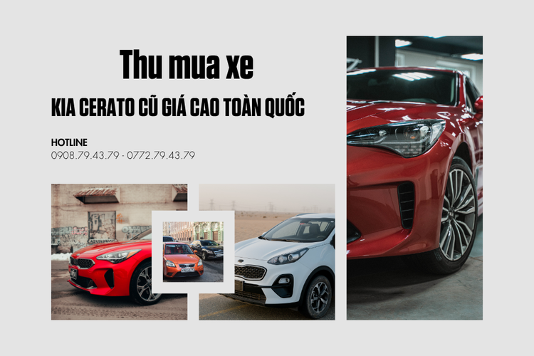 Thu mua xe Kia Cerato cũ giá cao toàn quốc tại auto minh quân