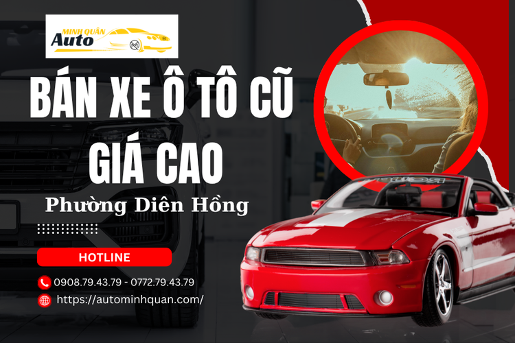 Bán xe ô tô cũ giá cao Phường Diên Hồng tại auto minh quân
