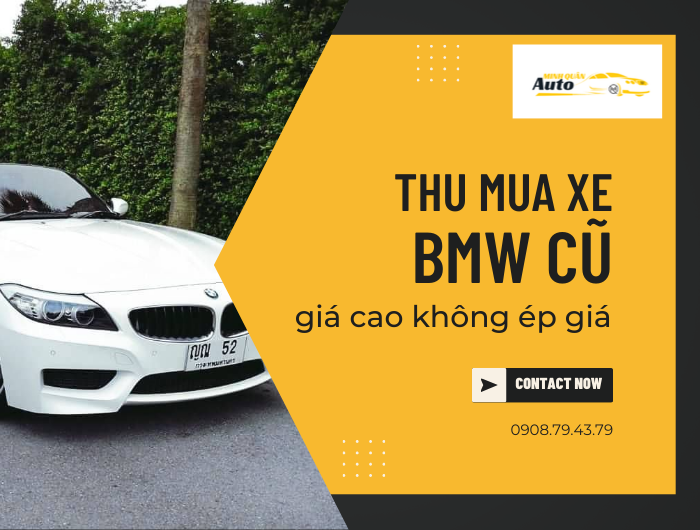 Thu mua xe BMW cũ giá cao không ép giá