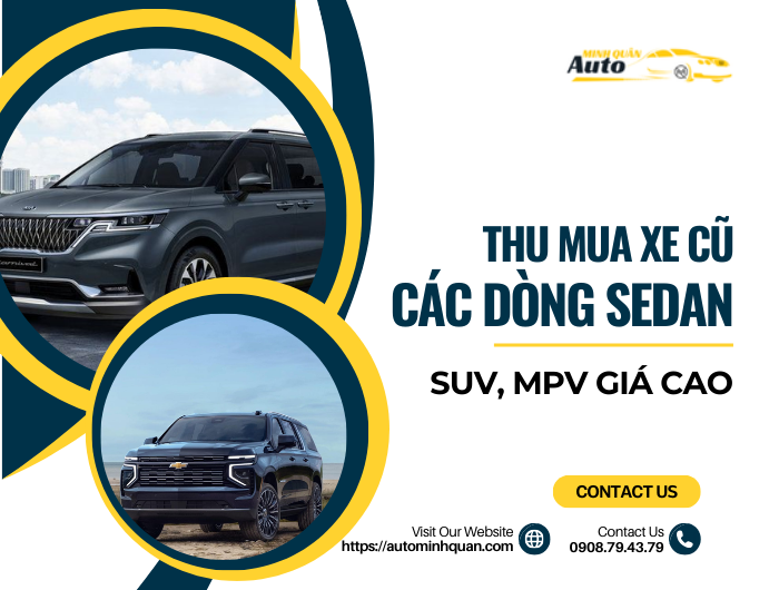 Thu mua xe cũ các dòng sedan, SUV, MPV giá cao