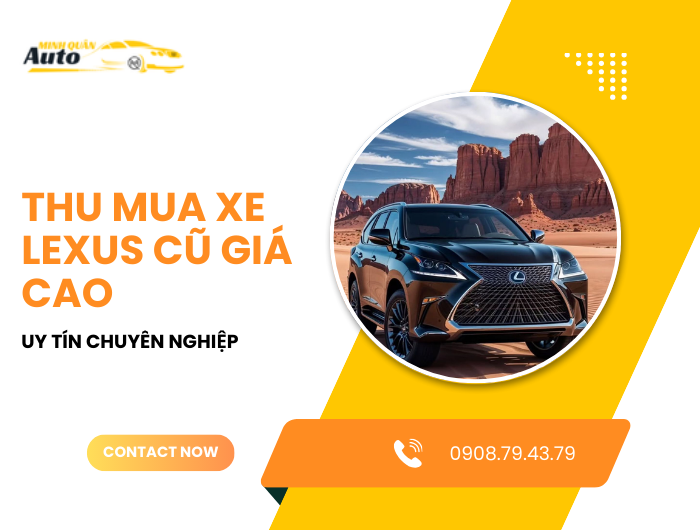 Thu mua xe Lexus cũ giá cao uy tín chuyên nghiệp