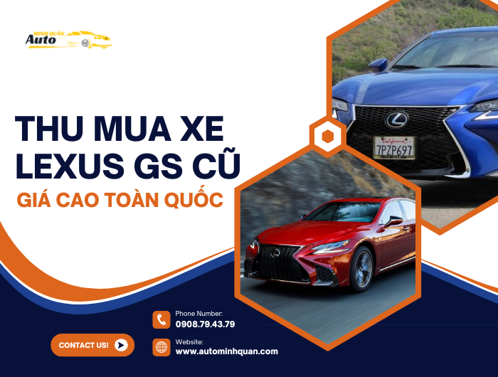 Thu mua xe Lexus GS cũ giá cao toàn quốc