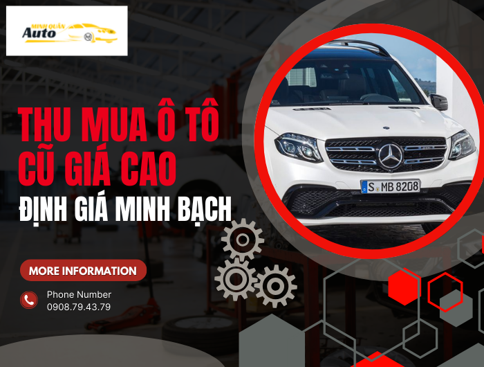 Thu mua xe ô tô cũ giá cao, định giá minh bạch