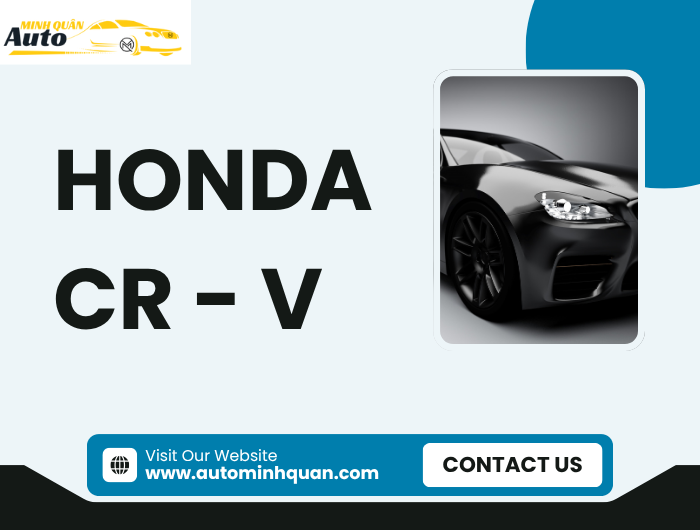 Thu Mua Xe Honda CR-V Tại AUTO MINH QUÂN