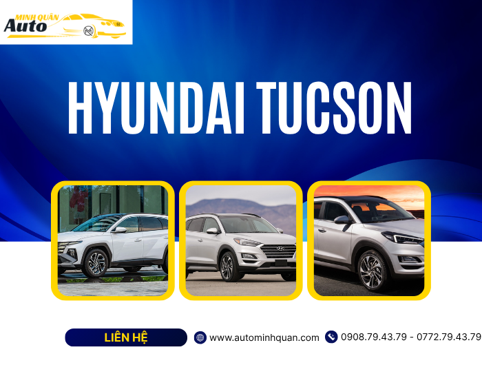 Thu Mua Xe Hyundai Tucson tại auto minh quân