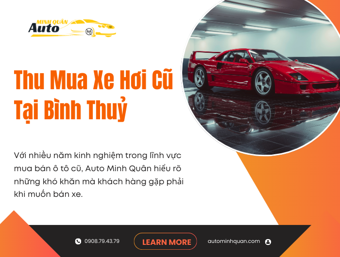 Thu Mua Xe Hơi Cũ Tại Bình Thuỷ – Cần Thơ