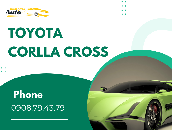 Thu Mua Xe Toyota Corolla Cross Tại AUTO MINH QUÂN
