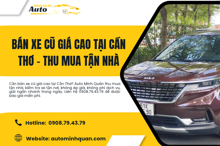Bán xe cũ giá cao tại Cần Thơ – Thu mua tận nhà