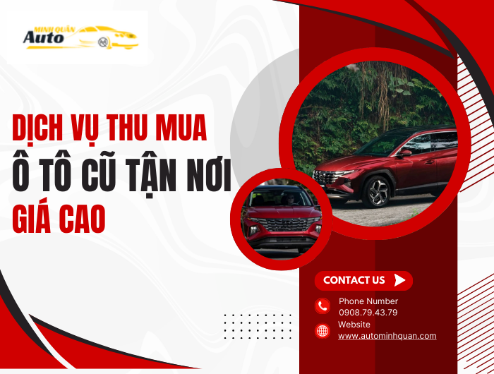 Dịch vụ thu mua xe ô tô cũ tận nơi, giá cao