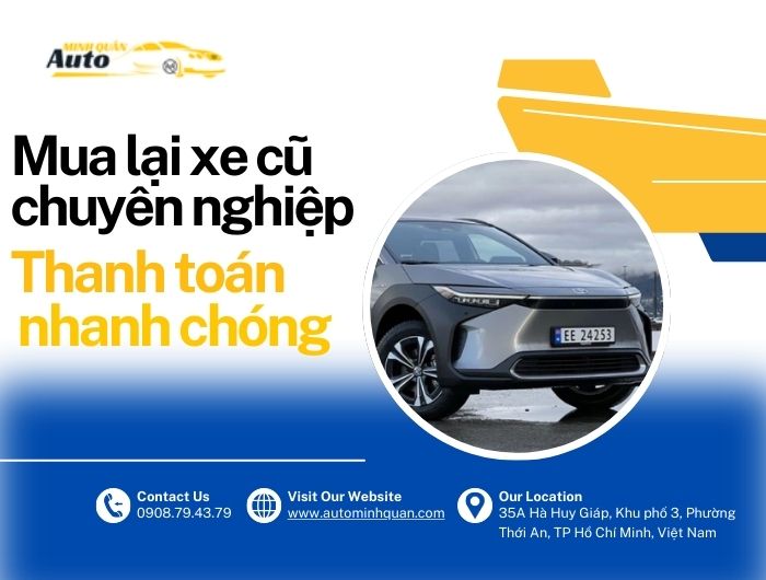 Mua lại xe cũ chuyên nghiệp, thanh toán nhanh chóng