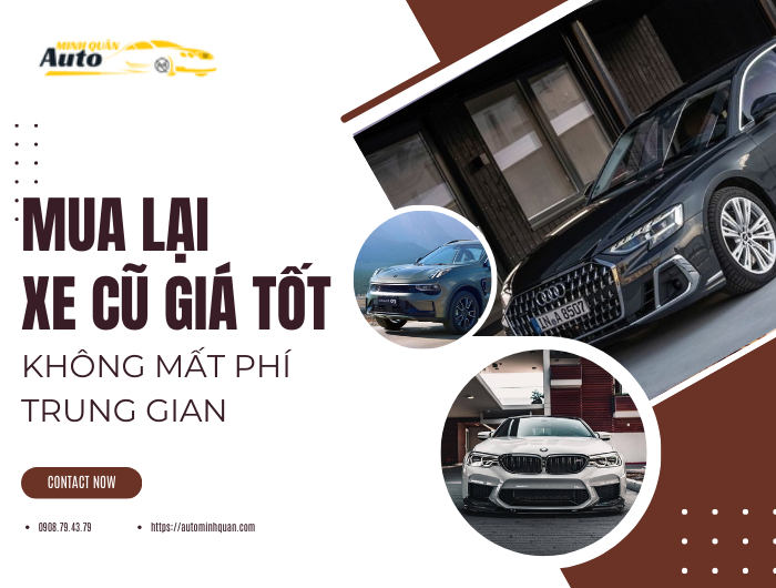 Mua lại xe cũ giá tốt, không mất phí trung gian