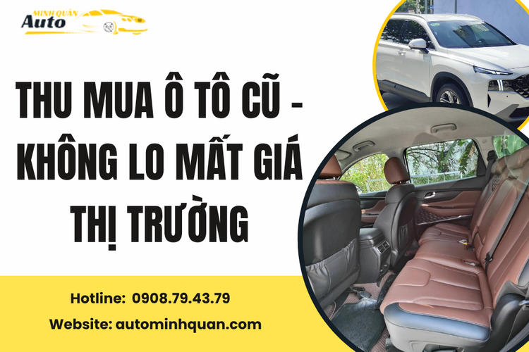 Thu mua ô tô cũ – Không lo mất giá thị trường