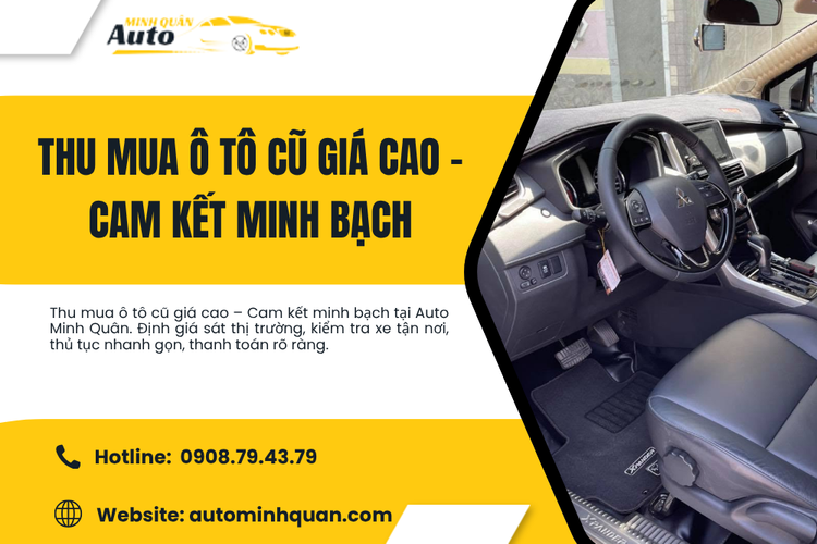 Thu mua ô tô cũ giá cao – Cam kết minh bạch