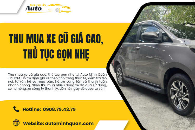 Thu mua xe cũ giá cao, thủ tục gọn nhẹ