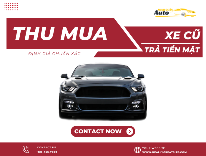 Thu mua xe cũ trả tiền mặt, định giá chuẩn xác