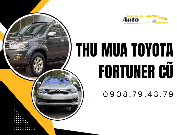 Thu mua xe Toyota Fortuner cũ