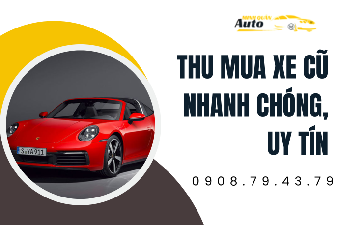 Dịch Vụ Thu Mua Xe Cũ Nhanh Chóng, Uy Tín Hàng Đầu | Auto Minh Quân