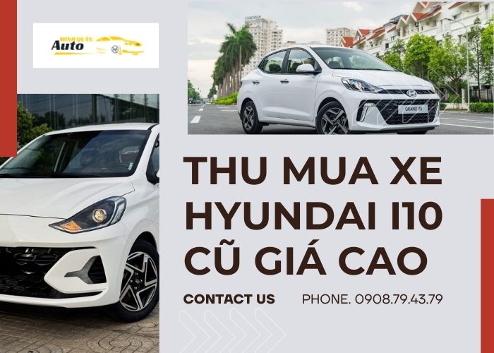 Thu mua xe Hyundai i10 cũ giá cao
