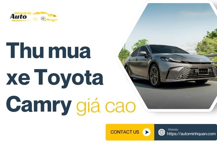 Thu mua xe Toyota Camry cũ giá cao