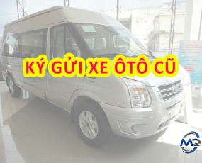 NHẬN KÝ GỬI XE Ô TÔ GIÁ CAO