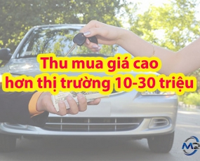 THÂU LẠI GIÁ CAO 10 ĐẾN 50 TRIỆU